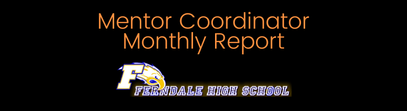Ferndale High School – December 2021 – Coordinator Report